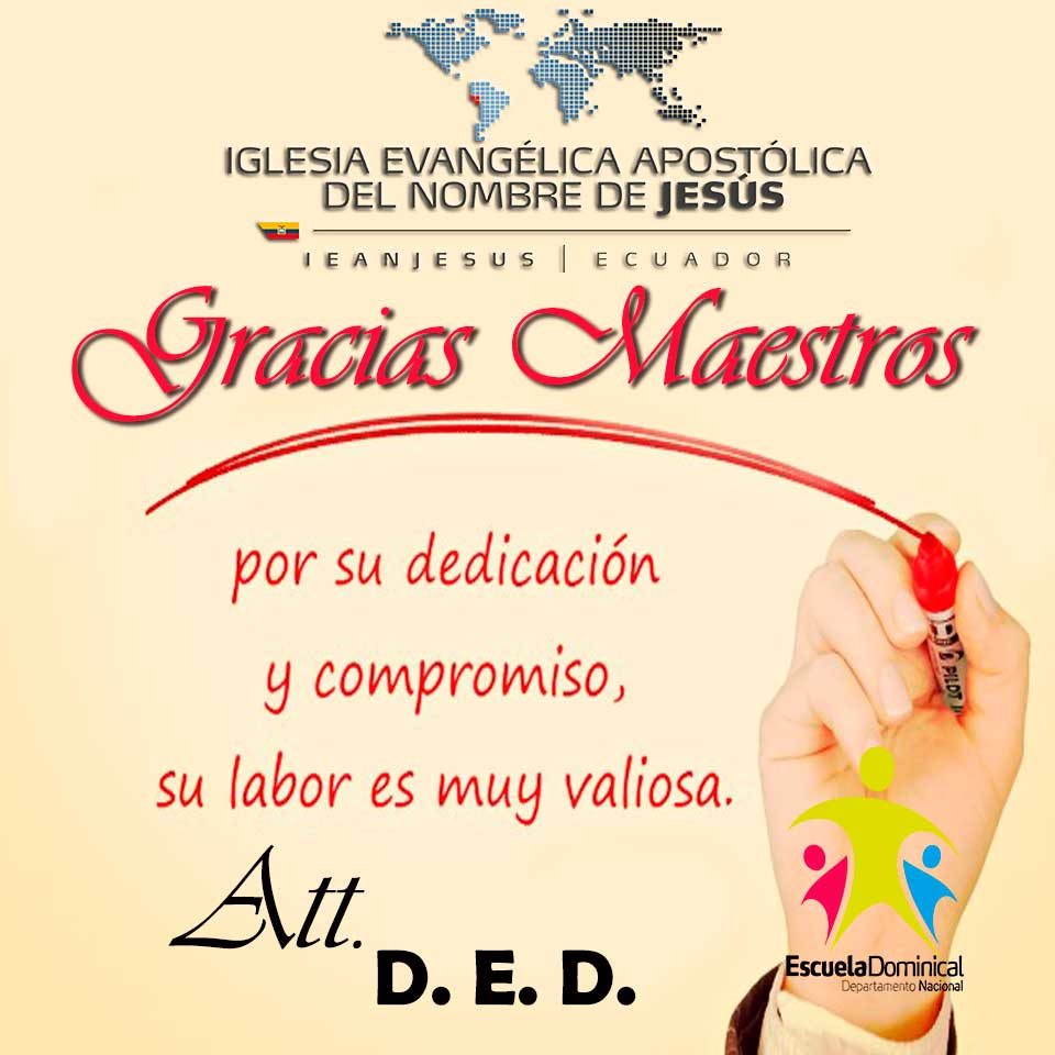 Gracias Maestros Ieanjesus Ecuador